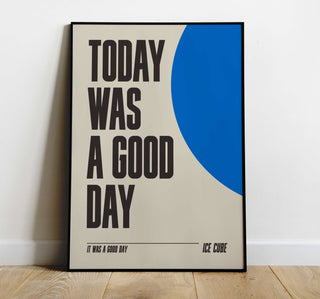 Ice Cube "It Was a Good Day" lyrics poster, 90s hip-hop nostalgia, museum-quality matte paper.