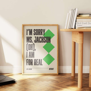 OutKast "Ms. Jackson" lyrics poster with bold black text on thick matte paper, unframed, leaning against a wall.