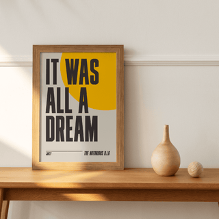 Notorious B.I.G. "Juicy" lyrics poster with "It was all a dream" quote, museum-quality matte paper, unframed.