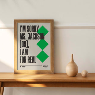 OutKast "Ms. Jackson" lyrics poster on thick matte paper, available in six sizes.