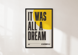 Notorious B.I.G. "Juicy" lyrics poster featuring "It Was All a Dream" on matte paper without frame.