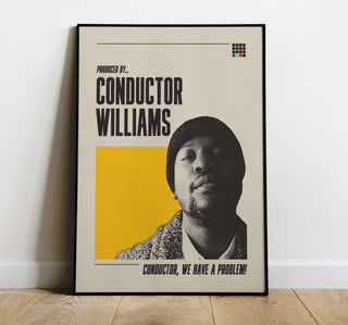 Conductor Williams hip-hop producer poster, museum-quality, thick matte paper, no frame.