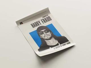 Museum-quality 'Harry Fraud' poster on matte paper.